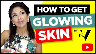 Skin Care Routine for Dull Skin by Dr. Vanita Rattan | Get Glowing Skin.Beauty. त्वचा की देखभाल