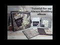 Always Chunky Wedding Album Tutorial