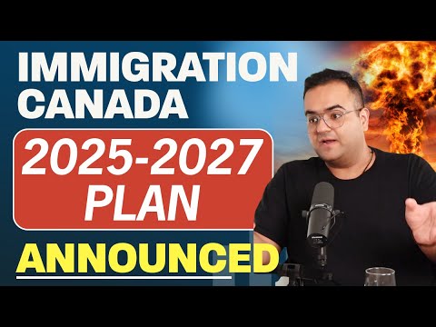 BIG ANNOUNCEMENT Canada Immigration Plan 2025 - 2027 Losers & Winners ...