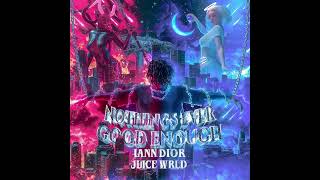 Iann Dior  Emotions feat Juice Wrld 6 Min Version