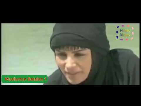Muslumun balaları 1ci hissə dini film Azerbaycan dilində