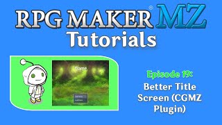 RPG Maker MZ Tutorials: Episode 19 - CGMZ Game Info Plugin (Title Screen) Net Worth