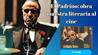 The Godfather: the challenge of bringing a literary masterpiece to the cinema