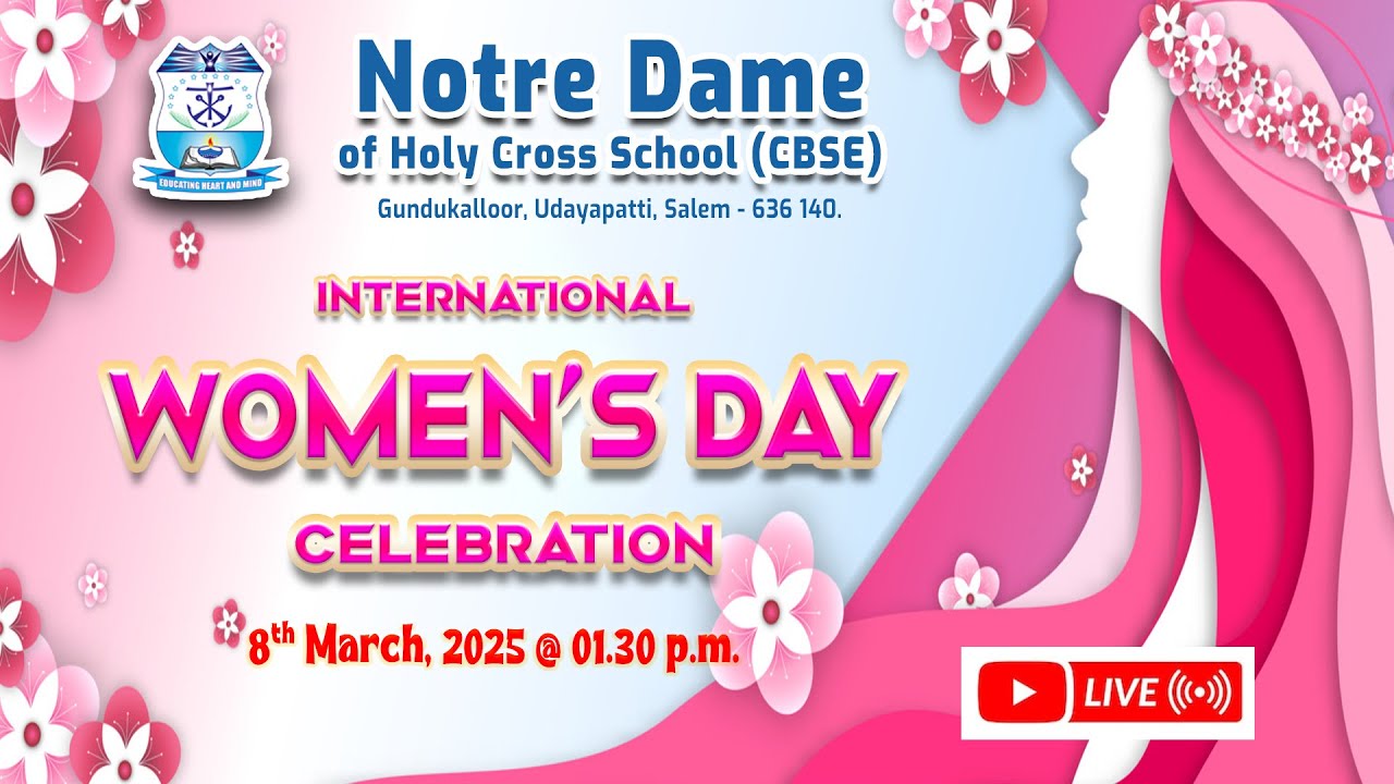 INTERNATIONAL WOMEN'S DAY | 8 MARCH 2025 | 01.30 P.M. | NOTRE DAME OF HOLY CROSS SCHOOL, SALEM-140.