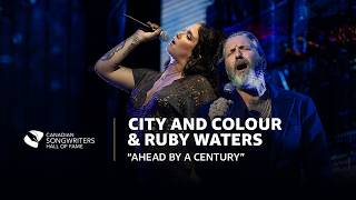 City and Colour & Ruby Waters perform “Ahead by a Century” | 2026 Canadian Songwriters Hall of Fame