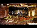 Los Huracanes del Norte - Mix Corridos Mamalones  [En Vivo Desde El Rancho]