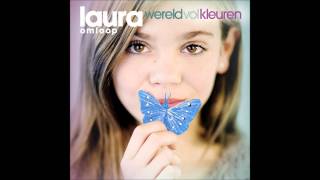 Video thumbnail of "Laura Omloop - Wereld vol Kleuren"