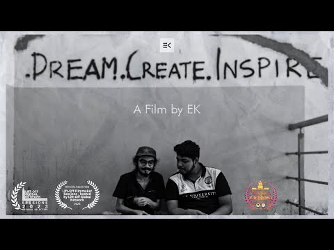DREAM, CREATE INSPIRE