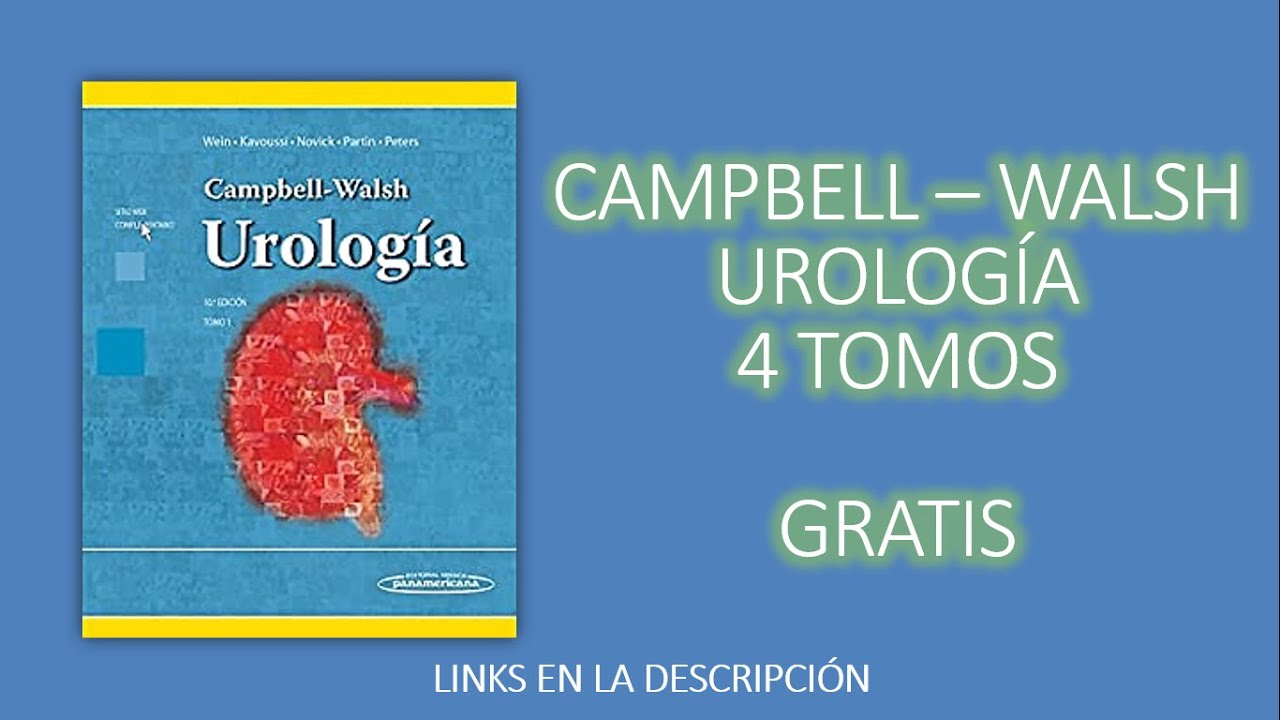 🔥 CAMPBELL UROLOGÍA EN ESPAÑOL - YouTube