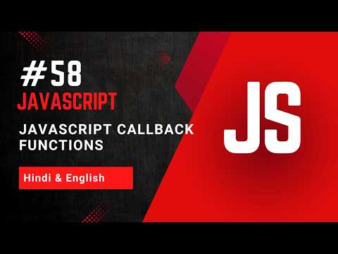 Callbacks in JavaScript Explained | Callback Functions | What are Callbacks in JavaScript?
