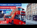 London Bus Ride 🇬🇧 - ☀️See London on a Sunny / Gloomy Day 🌥 - 24/7 Live Stream - Lockdown Tour 2021
