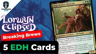 Add These 5 Cards For High Perfect Morcant Lorwyn Eclipse Mtg Breaking Brews