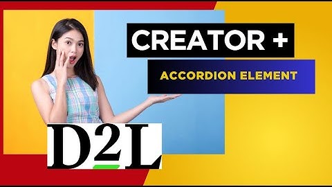 Using the Creator + Insert Element - Accordion
