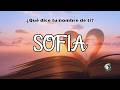 SOFÍA ✨ El significado y energía de tu nombre