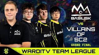 BASILISK VS Villains of SC2 | WardiTV Team League | Grand Final | Starcraft 2