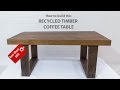 Reclaimed Wood Coffee Table Diy