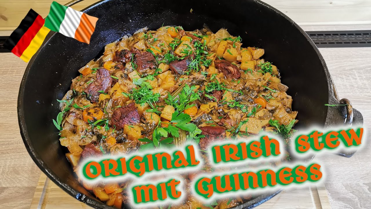 Original Irish Beef Stew mit Guinness aus dem Dutch Oven YouTube