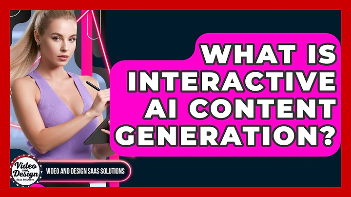 What Is Interactive AI Content Generation? - Video And Design Saas Solutions