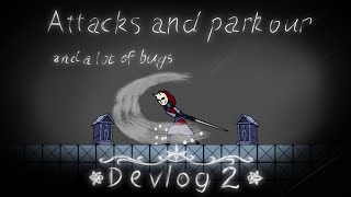 Attacks, parkour and bugfix | Devlog #2