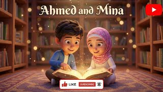 Information Ahmad & Mina’s World | Islamic Stories for Kids | LittleMuslimStars Update