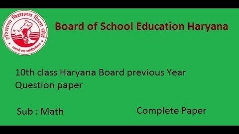 Class 10th Haryana Board Math question paper . Previous year question paper 2017  2018