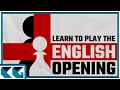 Chess openings learn to play the english opening