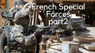 French Special Forces (part2) trailer