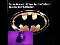 Batdance press rewind  prince lyrics podcast
