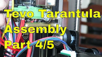 📌 Part 4/5 Guide to Building a Tevo Tarantula 3D Printer Kit