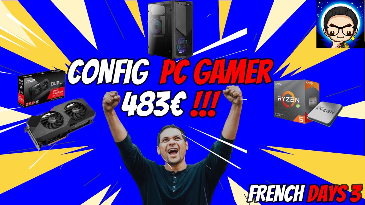PC Gamer à 500€ - FrenchHardware