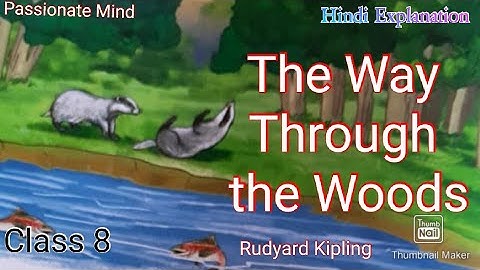 The Way Through The Woods Chapter 6 Class 8 English Alive Course Book Collins @PassionateMind-AS