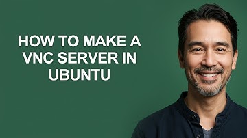 How to Make a Vnc Server In Ubuntu - KevinHowTo
