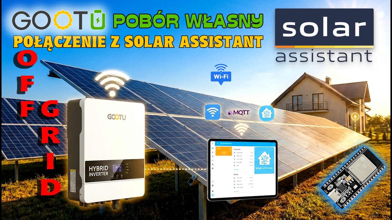 Hybrid inverter GOOTU 8.2kW. Tani offgrid - Zmiany. Pobór własny, integracja z SOLAR ASSISTANT