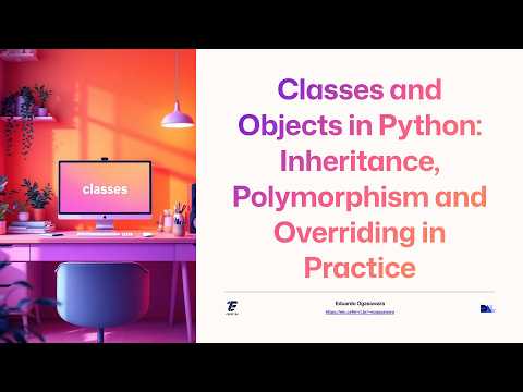 Python Classes and OOP: Inheritance, Polymorphism, and Overriding