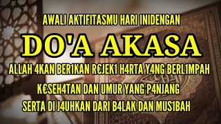 DOA AKASAH ||INSYAALLAH R€JEK1 4NDA MUD4H DAN BERL1MPAH,S4K1T 4NDA $€GERA $€M3UH.