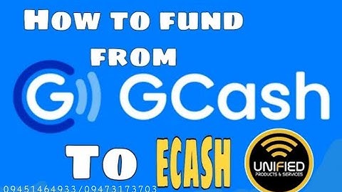 HOW TO FUND REQUEST: GCASH TO ECASH ACCOUNT