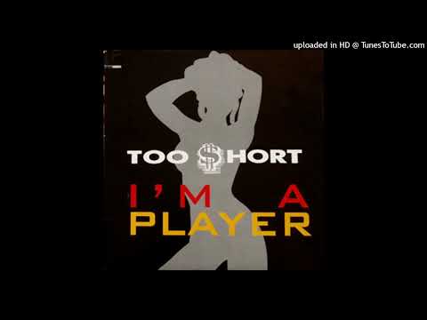 Too Short - I'm A Player (Street Version)(1993)
