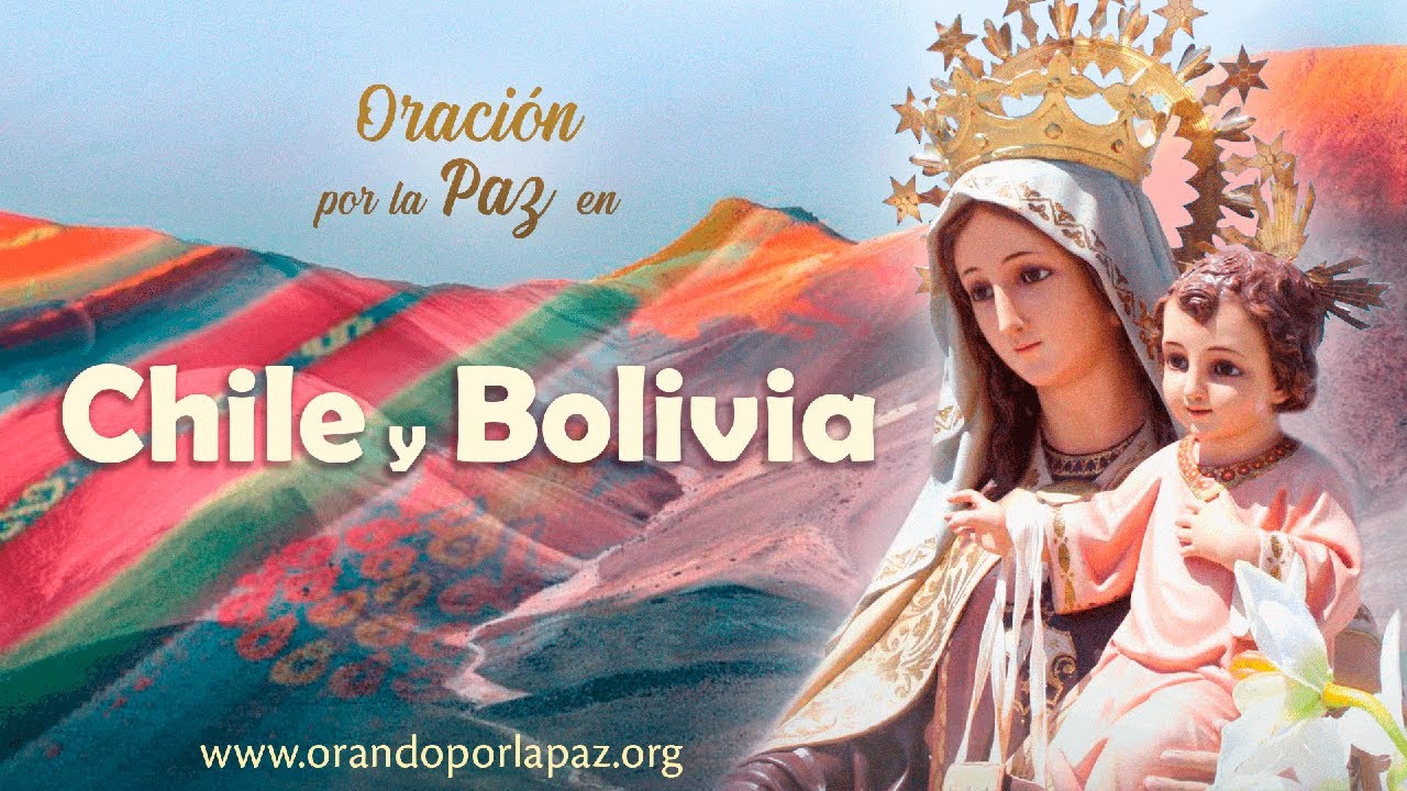 Oración por la Paz en Chile y Bolivia • 16 junio 2024 - YouTube