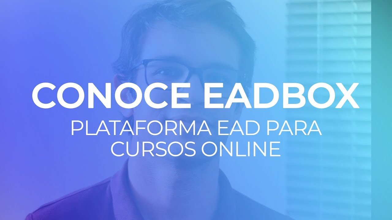 Conoce EadBox - Plataforma EAD para Cursos Online - YouTube