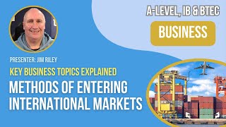 Methods of Entering International Markets