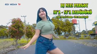 DJ NIAS PARGOY - SUA SUA BADODOMO - FULL BASS - LAGU NIAS TERBARU 2023