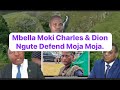 Mbella Moki Charles & Dion Ngute Defend Moja Moja.