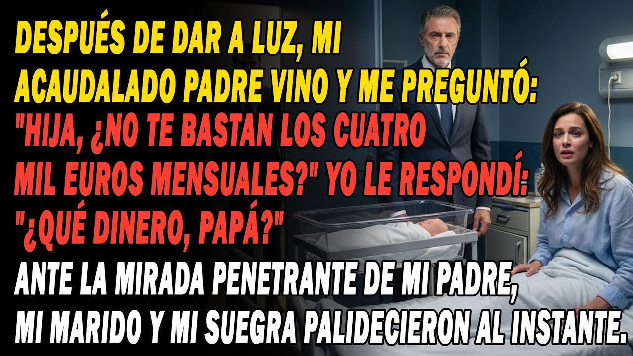 💰Hija, ¿No Te Bastan Los Cuatro Mil Euros Al Mes⁉️ - No Podía Creer Lo De Mi Marido Y Mi Suegra💔....