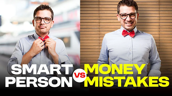 Why Smart People Make Dumb Money Decisions