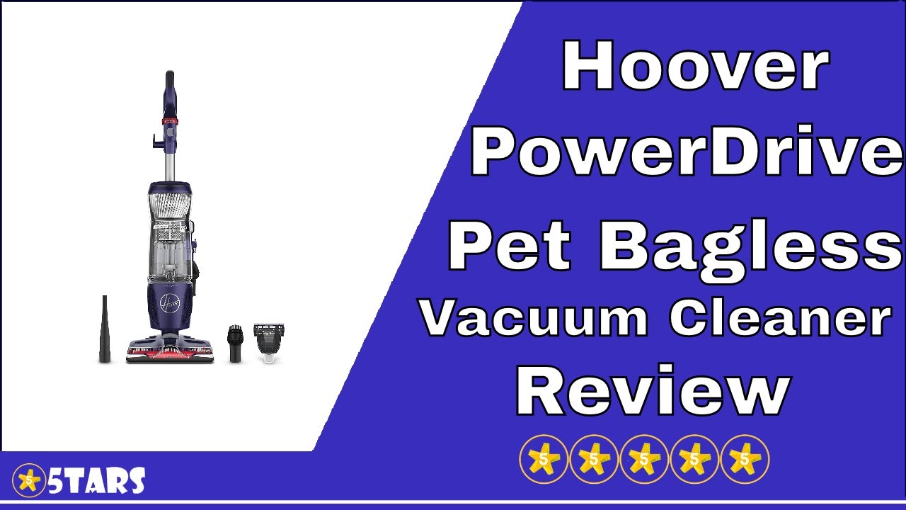 Hoover PowerDrive Pet Bagless Vacuum Cleaner UH74210PC Review YouTube