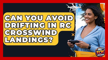 Can you avoid drifting in RC crosswind landings? - RC Toy Central