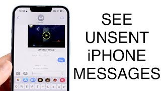 How to View Unsent Messages on iPhone: Uncover Secrets!