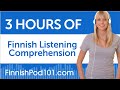3 Hours of Finnish Listening Comprehension