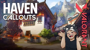 Valorant - Map CallOuts - Haven 2022