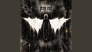 Download Lagu Deep End (feat. Don Sinini, Nonsenselaaa, Digi*Jesh & F.RIDER)